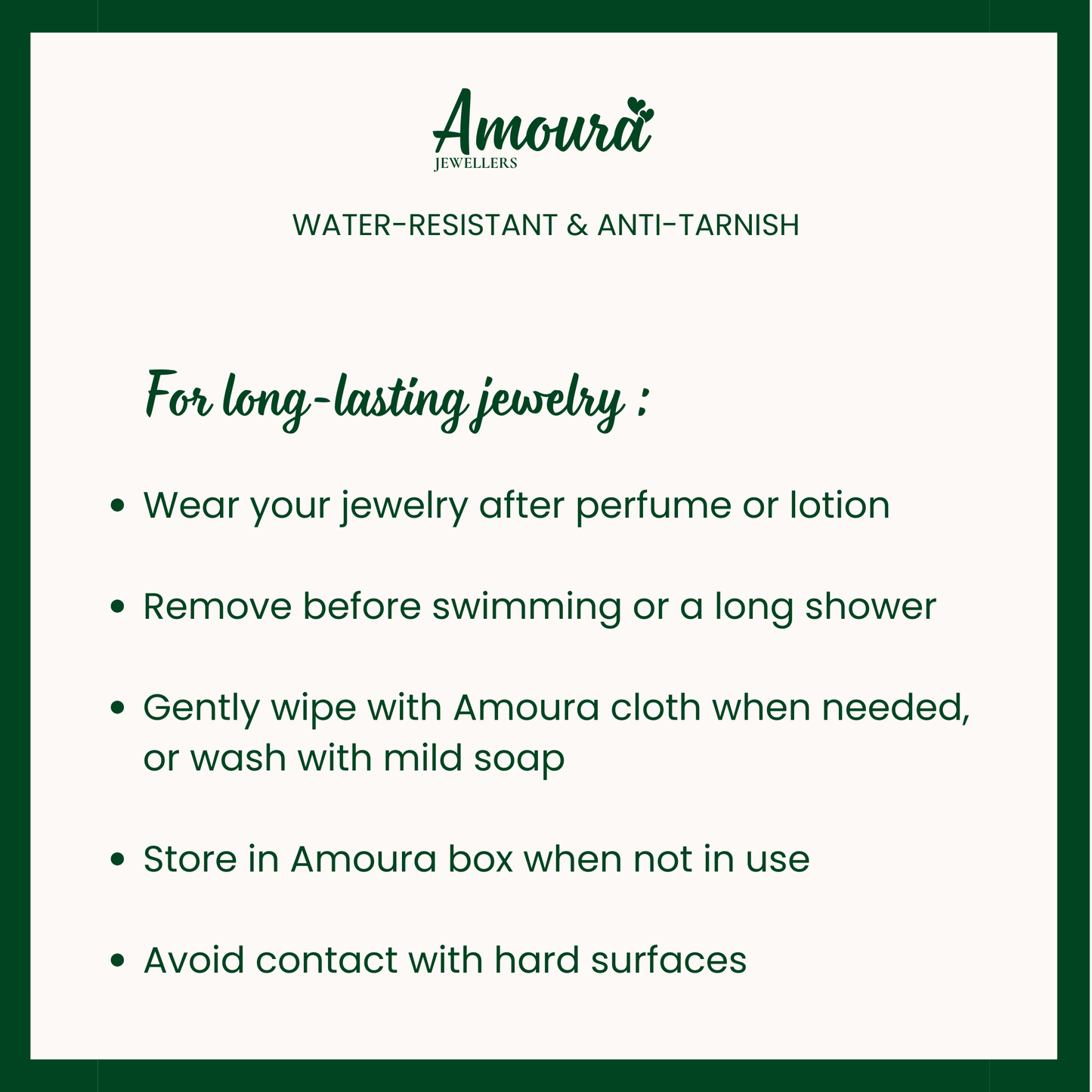 Amoura Jewellers care instructions for long-lasting jewelry on a white background with green border.